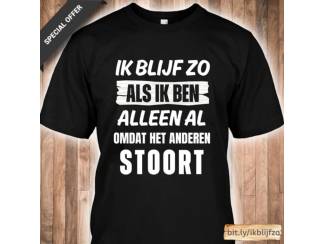 Ik blijf zoals ik ben, alleen al omdat het andere stoort