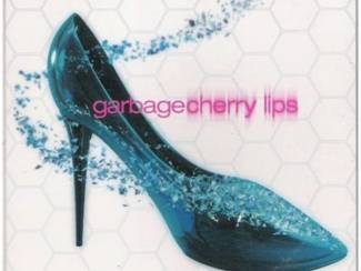 GARBAGE: "Cherry lips"