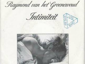 RAYMOND VAN HET GROENEWOUD: "Intimiteit"/RVHG-SETJE!
